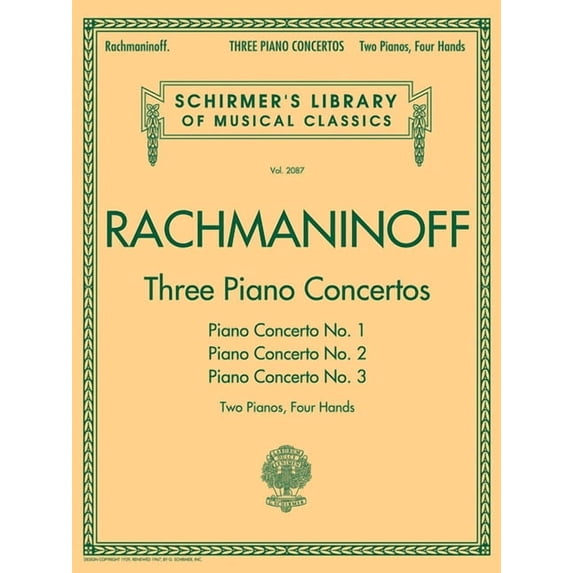 Three Piano Concertos Rachmaninoff Sheet Music 2 Pianos 4 Hands Nos. 1 2 and 3 from Schirmer Library of Classics Classic, (Paperback)