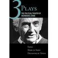 thumbnail image 1 of Three Plays : The Political Theater of Howard Zinn: Emma, Marx in Soho, Daughter of Venus (Paperback), 1 of 1