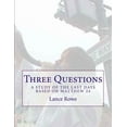 thumbnail image 1 of Three Questions: A Study of the Last Days Based on Matthew 24, 1 of 1