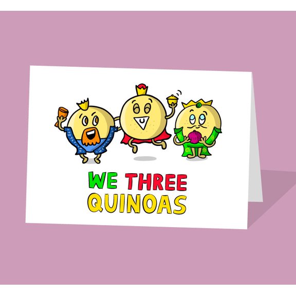 We Three Quinoas Card Humorous Pun Greeting Card for Friends, Family & Foodies Perfect for Celebrations, Birthdays, or Just Because Envelope Included