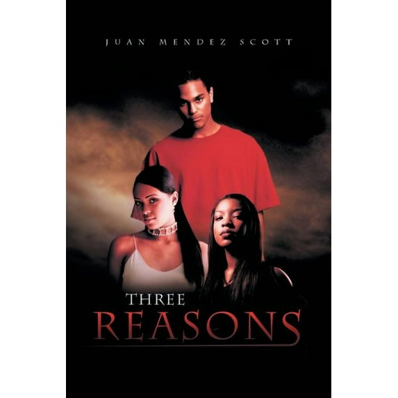 Three Reasons