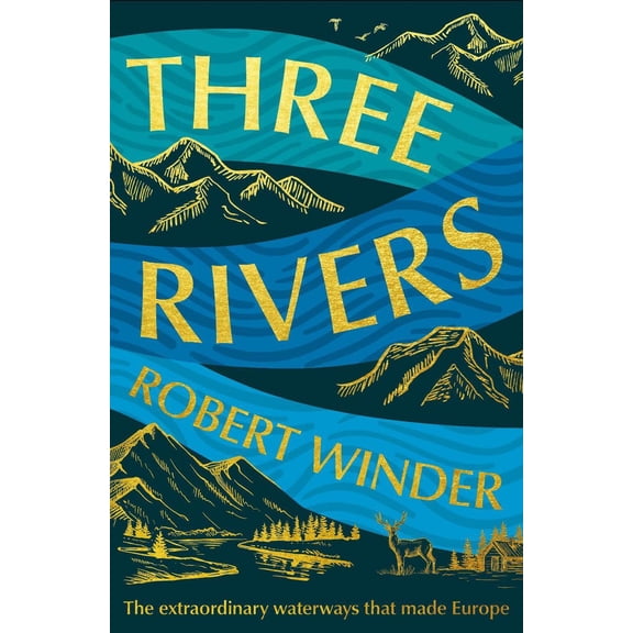 Robert Winder Three Rivers (Hardcover)