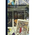 thumbnail image 1 of Three Selections From Plutarch's Genius Of Socrates, (Paperback), 1 of 1