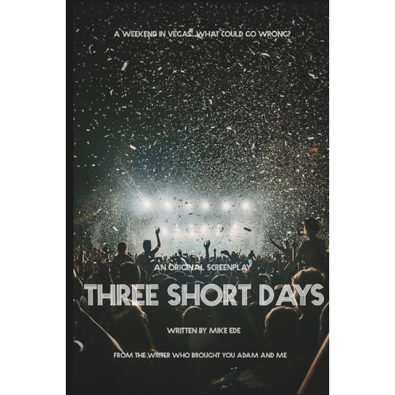Three Short Days, (Paperback)