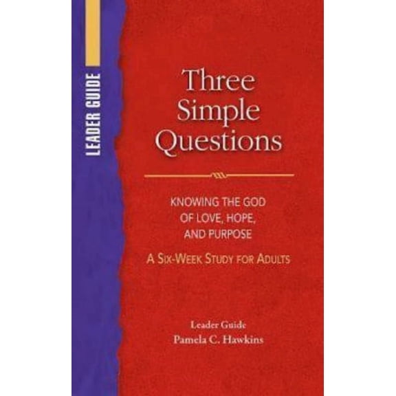 Three Simple Questions Adult Leader (Paperback)