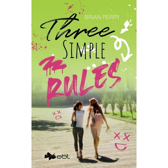 Three Simple Rules, (Paperback)