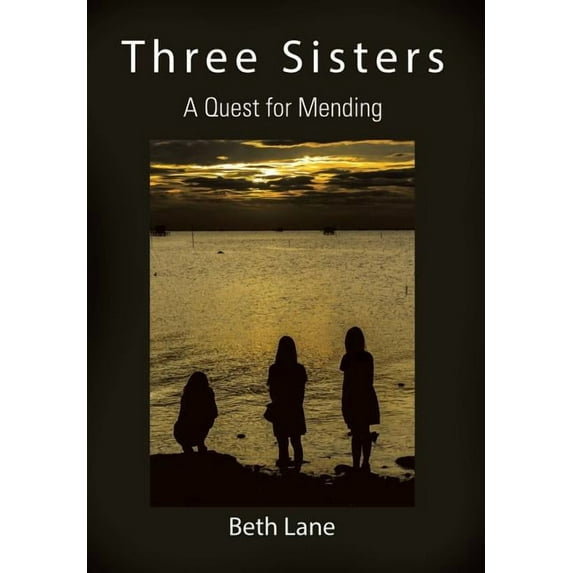 Three Sisters: A Quest for Mending