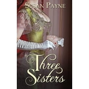 Three Sisters, (Paperback)