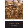 thumbnail image 1 of Pre-Owned Three Soldiers (Paperback) 0141180277 9780141180274, 1 of 1