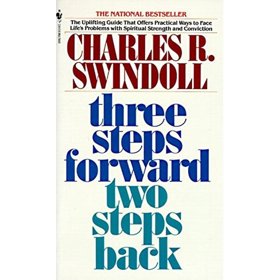 Pre-Owned Three Steps Forward, Two Steps Back: Persevering Through Pressure (Mass Market Paperback) 0553273345 9780553273342
