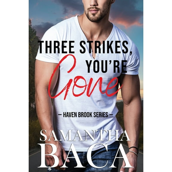 Three Strikes, You're Gone, (Paperback)
