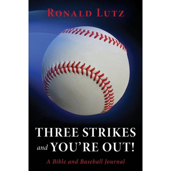Three Strikes and You're Out!, (Paperback)