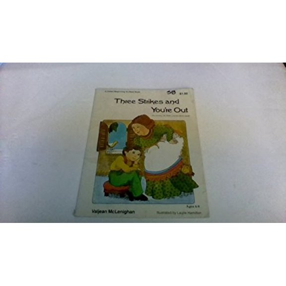 Pre-Owned Three Strikes and You're Out (A Follett Beginning-To-Read Book) (Unknown) 0695414623 9780695414627