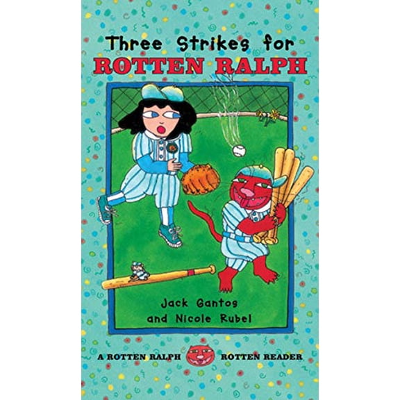 Pre-Owned Three Strikes for Rotten Ralph (Hardcover) 0374363544 9780374363543