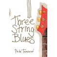 thumbnail image 1 of Three String Blues, (Paperback), 1 of 1