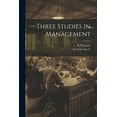 thumbnail image 1 of Three Studies In Management (Paperback), 1 of 1