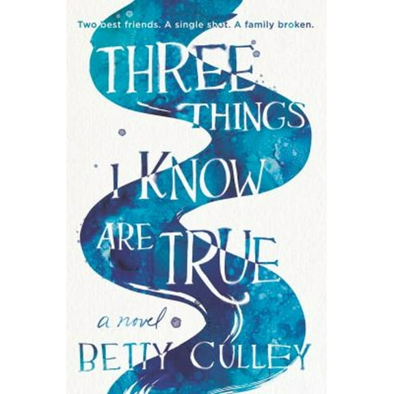 Pre-Owned Three Things I Know Are True (Paperback) 0062908030 9780062908032