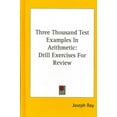 thumbnail image 1 of Three Thousand Test Examples in Arithmetic : Drill Exercises for Review, 1 of 1