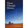 thumbnail image 1 of Three Threads Woven (Paperback), 1 of 1