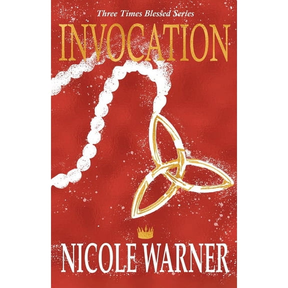 Three Times Blessed Invocation: Volume 2, (Paperback)