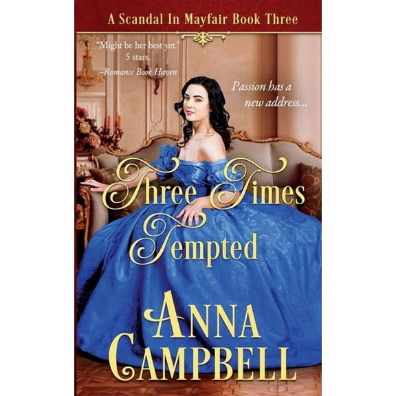 Three Times Tempted: A Scandal in Mayfair Book 3, (Paperback)