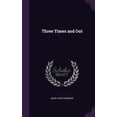 thumbnail image 1 of Three Times and Out (Hardcover), 1 of 1