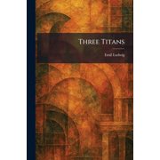 Three Titans, (Paperback)