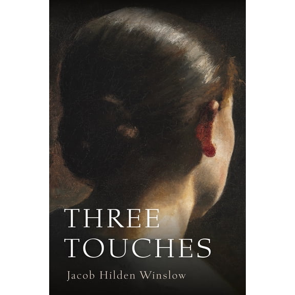 Three Touches, (Hardcover)