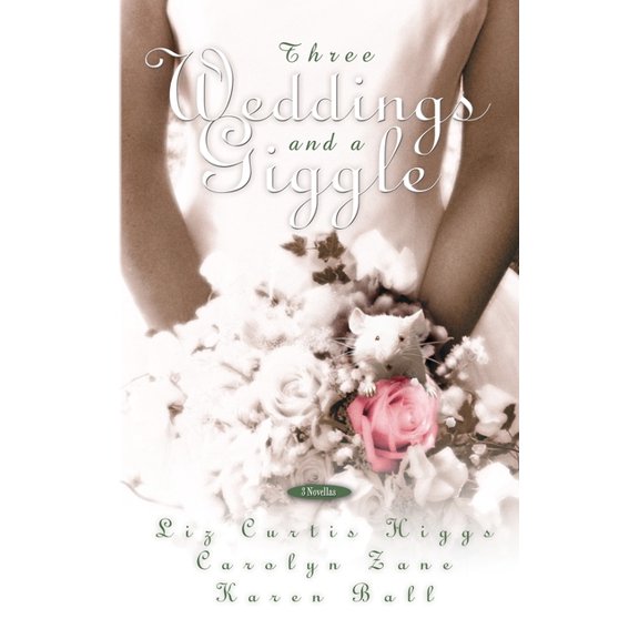 Three Weddings and a Giggle (Paperback)