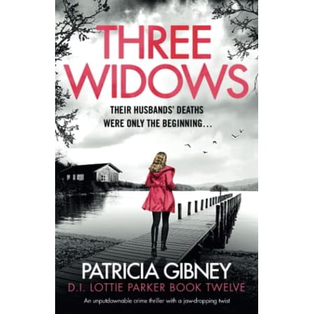 Pre-Owned Three Widows: An unputdownable crime thriller with a jaw-dropping twist (Paperback) 1803147393 9781803147390