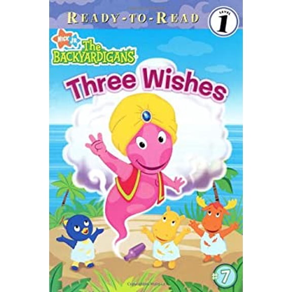 Pre-Owned Three Wishes (Backyardigans Ready-To-Read, Level 1) (Paperback) 1416934375 9781416934370