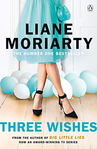 Three Wishes Liane Moriarty (Paperback)