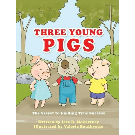 Three Young Pigs, (Hardcover)