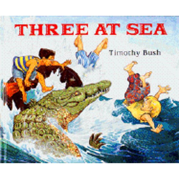 Pre-Owned Three at Sea (Hardcover 9780517592991) by Timothy Bush