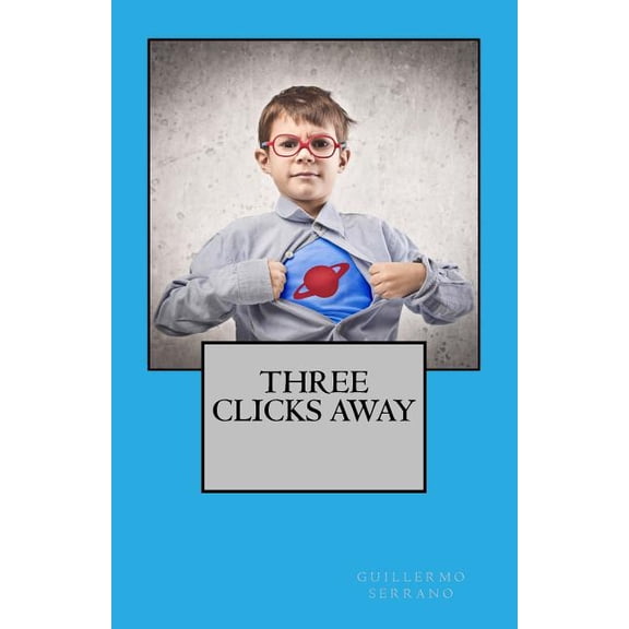 Three clicks away (Paperback)