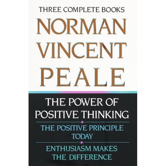 Pre-Owned Norman Vincent Peale: Three Complete Books: The Power of Positive Thinking; The Positive Principle Today; Enthusiasm Makes the Difference (Hardcover) 0517084724 9780517084724