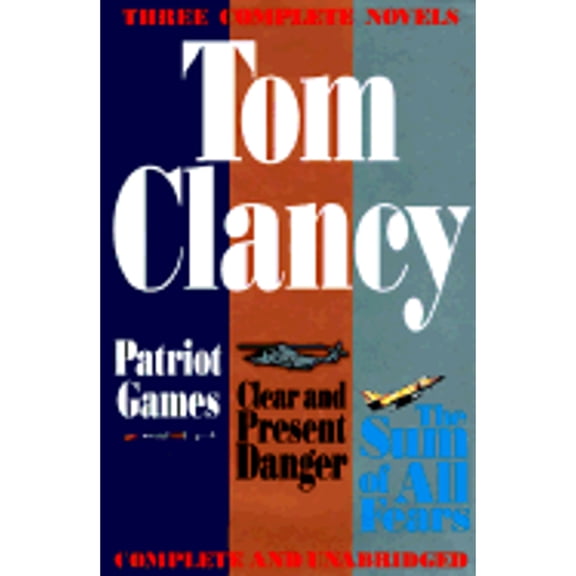 Pre-Owned Three complete novels (Hardcover) by Tom Clancy