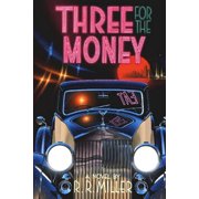 Three for the Money The life and Times of Anthony James Paperback