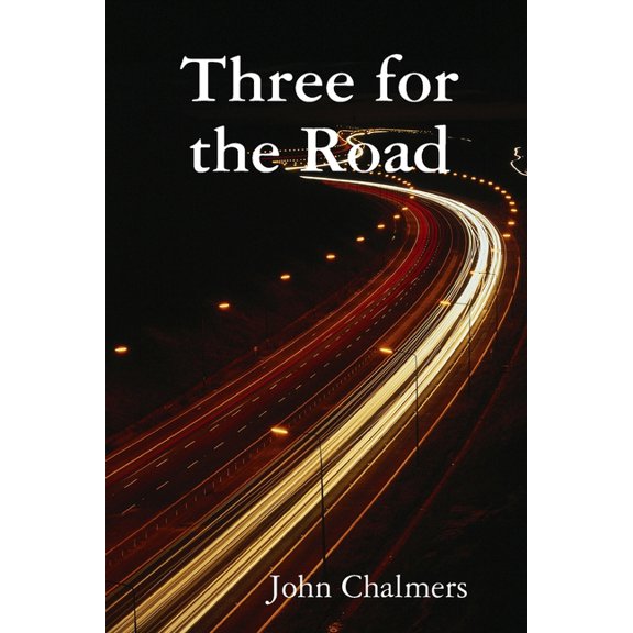 Three for the Road, (Paperback)