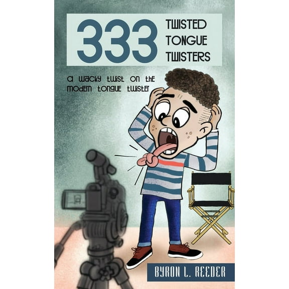Three hundred & Thirty-Three Twisted Tongue Twisters, (Paperback)