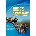 thumbnail image 1 of Three's a company: For Entrepreneurs and Entrepreneurs In the Making, (Paperback), 1 of 1