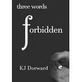 thumbnail image 1 of Three words Forbidden, (Paperback), 1 of 1