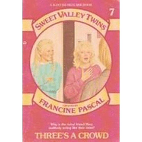 Pre-Owned Three's a Crowd #7 (Paperback) 0553155008 9780553155006