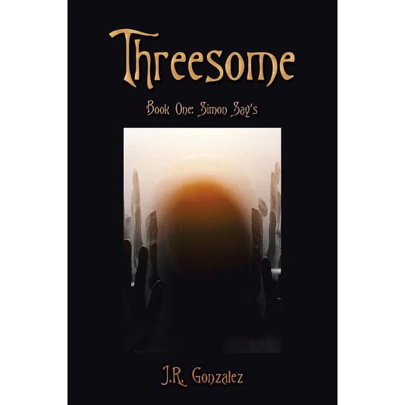 Threesome: Book One: Simon Say's, (Paperback)