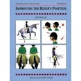 thumbnail image 1 of Threshold Picture Guides: Improving the Rider's Position (Series #32) (Paperback), 1 of 1