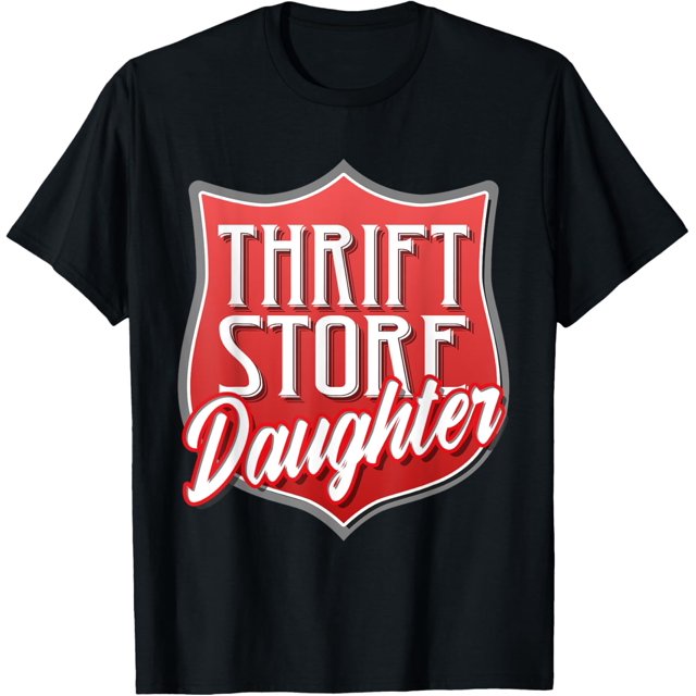 Thrift Store Daughter TShirt