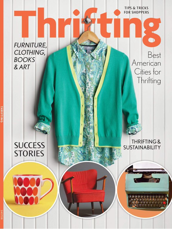 Thrifting - Shopping Tips Tricks, Furniture, Clothing, Kids, Books, Art, Best Cities, Sustainability, Consignment, Vintage, Estate Sales, Auctions, Garage Sales, Flea Markets, Online, Selling More