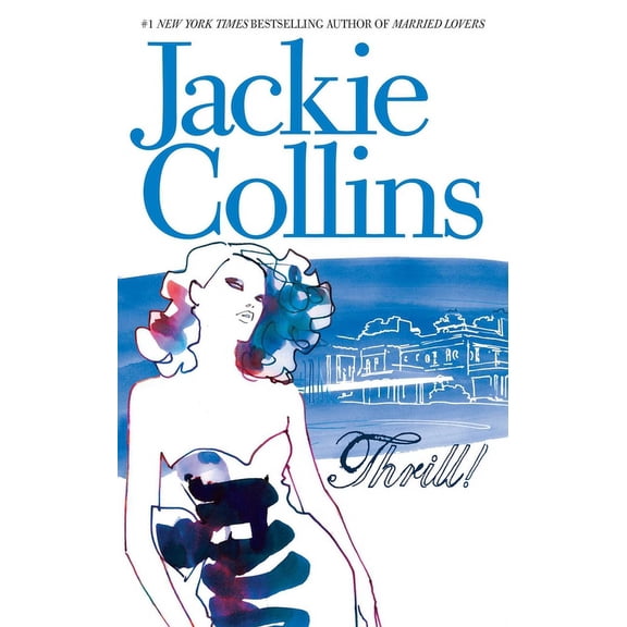 Thrill : A NOVEL (Paperback)