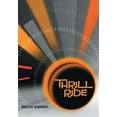 thumbnail image 1 of Thrill Ride (Hardcover), 1 of 1