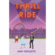 Thrill Ride, Paperback
